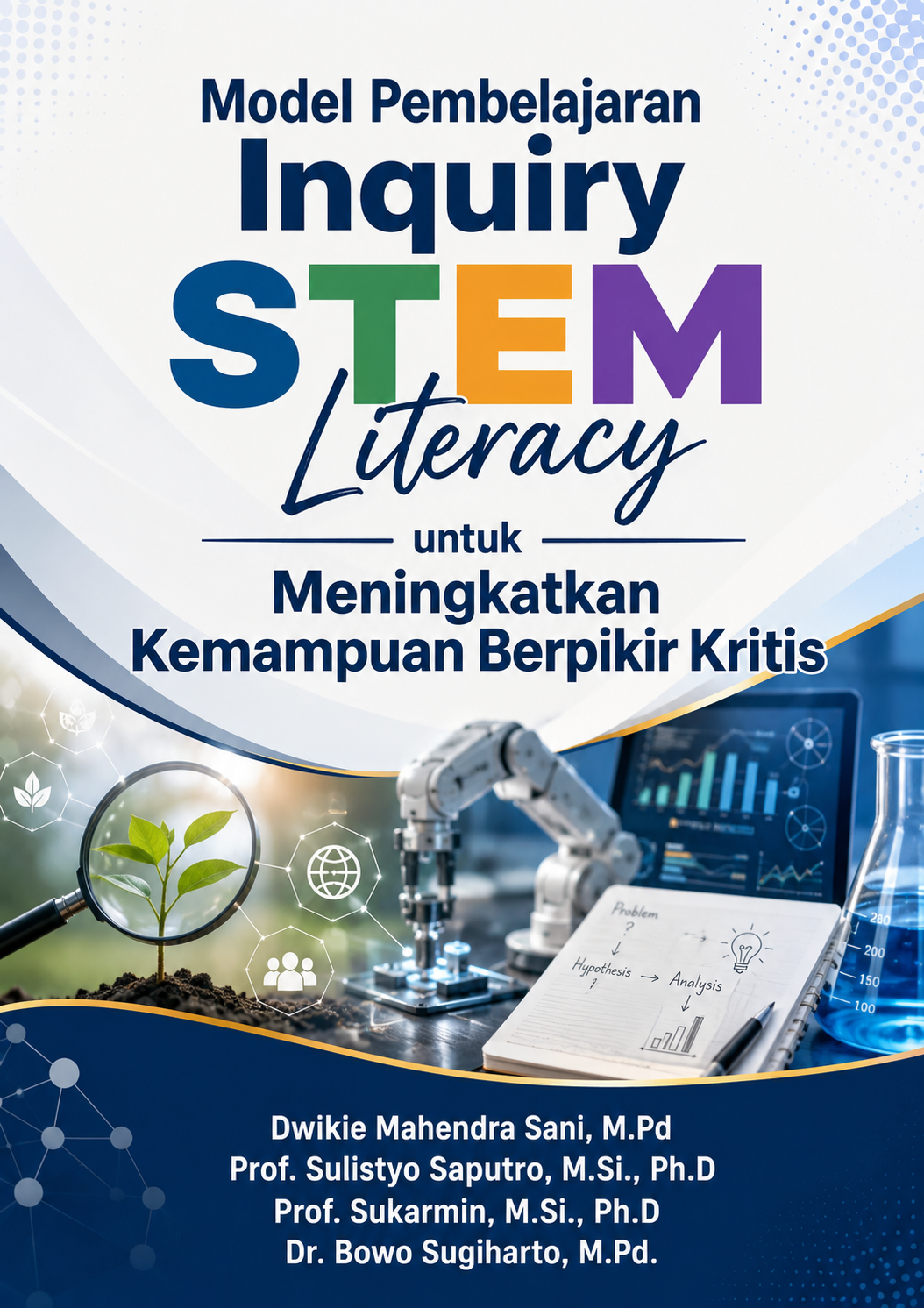Model Pembelajaran Inquiry STEM Literacy untuk Meningkatkan Kemampuan Berpikir Kritis