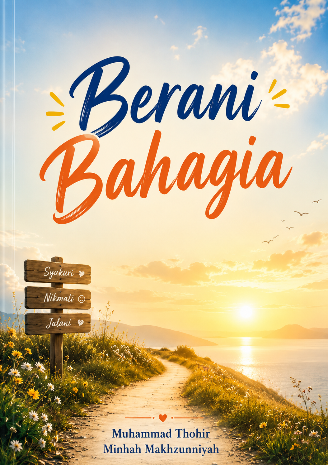 Berani Bahagia