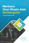 Membaca Desa Wisata Adat Berkelanjutan Perspektif Quadruple Helix