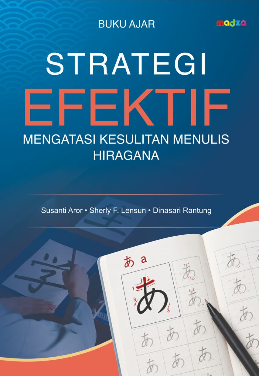 Buku Ajar Strategi Mengatasi Kesulitan Menulis Hiragana
