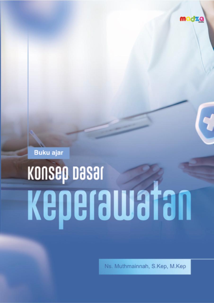 Buku Ajar Konsep Dasar Keperawatan