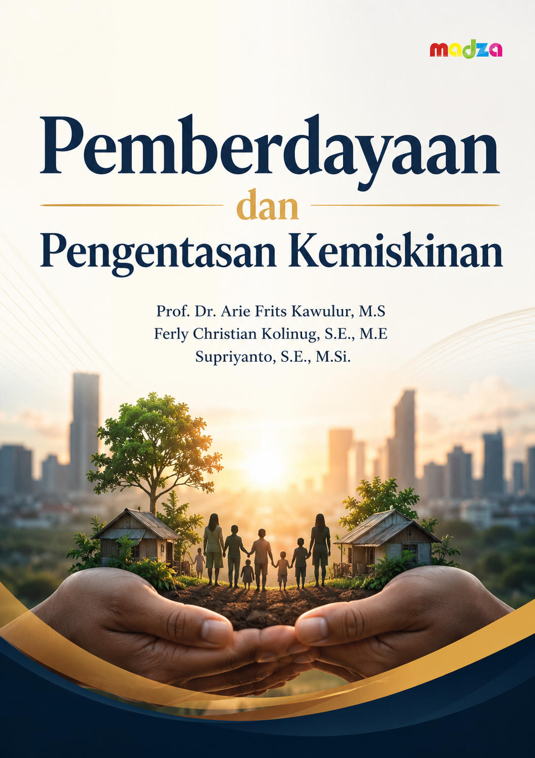 Pemberdayaan dan Pengentasan Kemiskinan