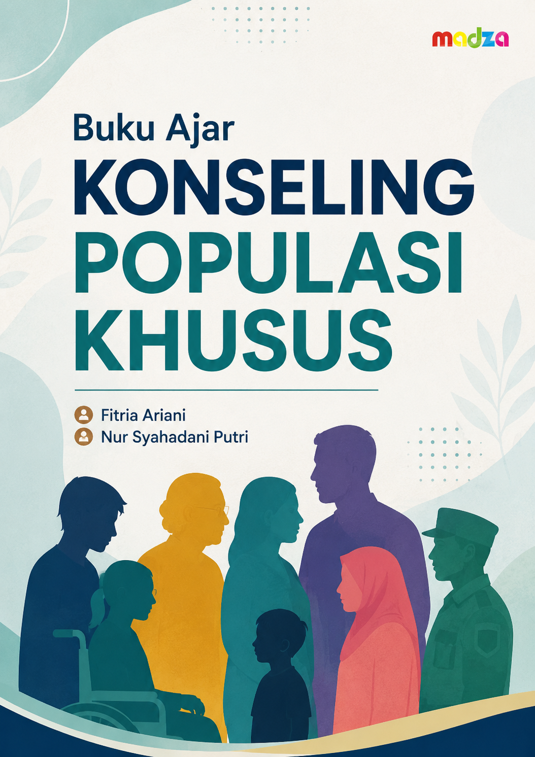 Buku Ajar Konseling Populasi Khusus