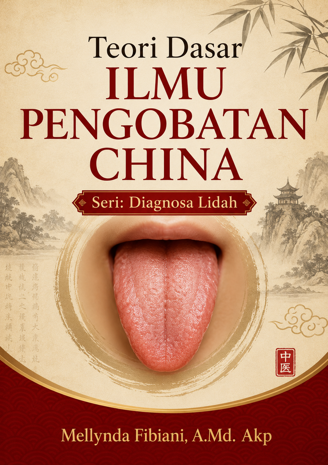 Teori Dasar Ilmu Pengobatan China Seri: Diagnosa Lidah