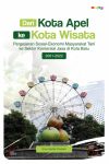 Dari Kota Apel ke Kota Wisata Pergeseran Sosial-Ekonomi Masyarakat Tani ke Sektor Komersial Jasa