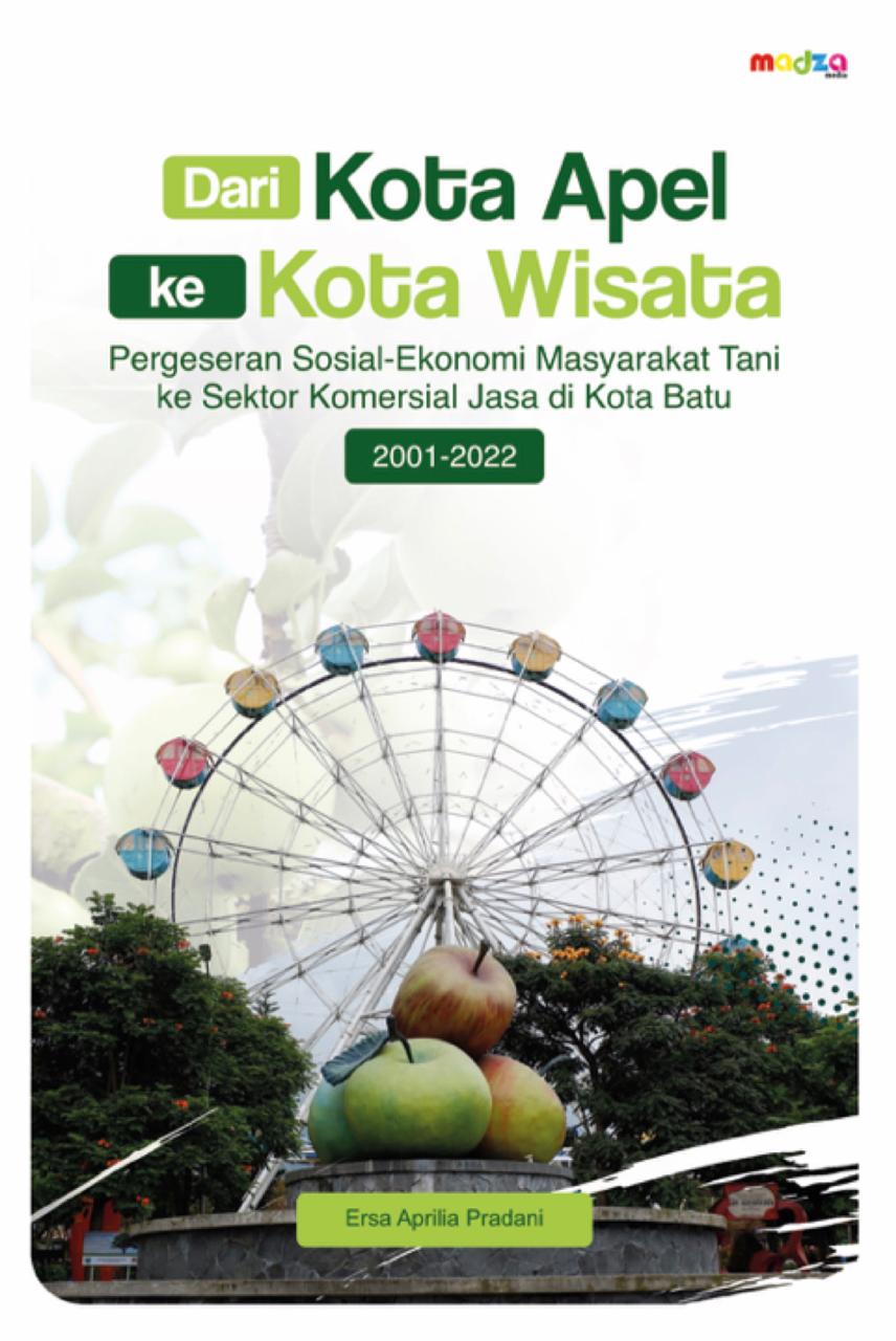 Dari Kota Apel ke Kota Wisata: Pergeseran Sosial-Ekonomi Masyarakat Tani ke Sektor Komersial Jasa