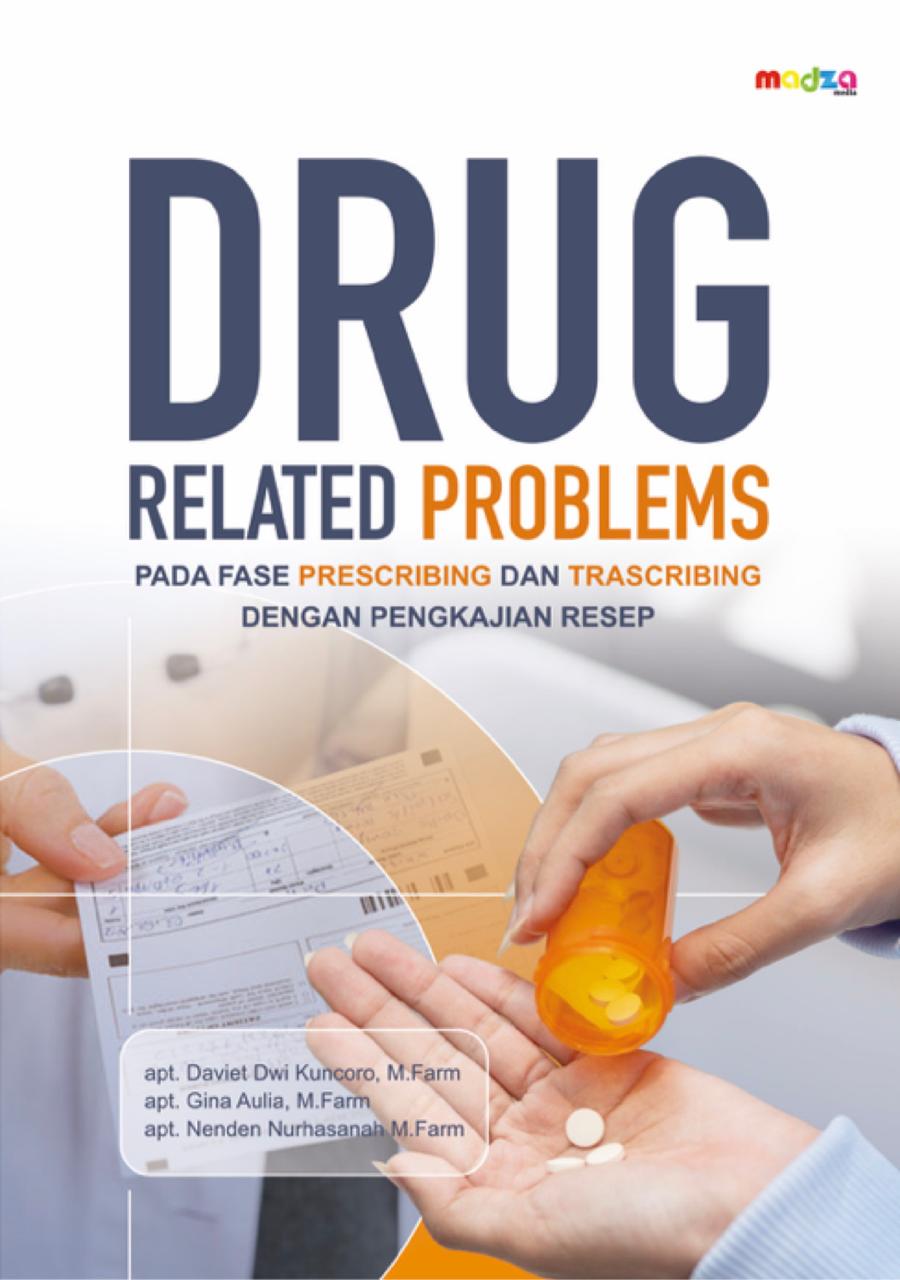 Drug Related Problems Pada Fase Prescribing dan Trascribing dengan Pengkajian Resep
