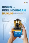 Risiko dan Perlindungan Hukum di Era Digital Bagi Remaja Pengguna Paylater