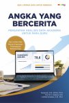 Angka yang Bercerita Pengantar Analisis Data Akademik untuk Para Guru