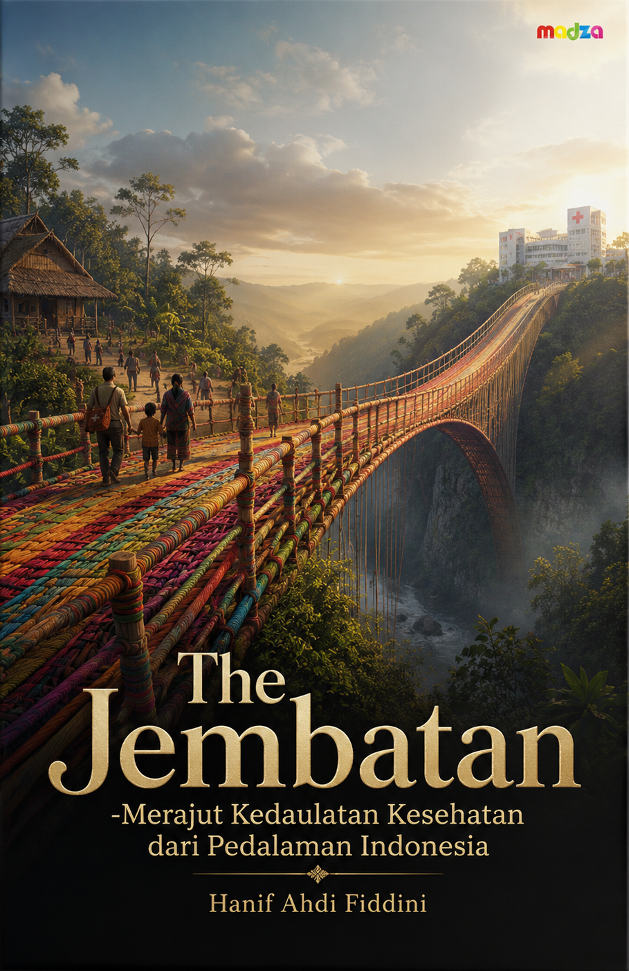 The Jembatan - Merajut Kedaulatan Kesehatan dari Pedalaman Indonesia
