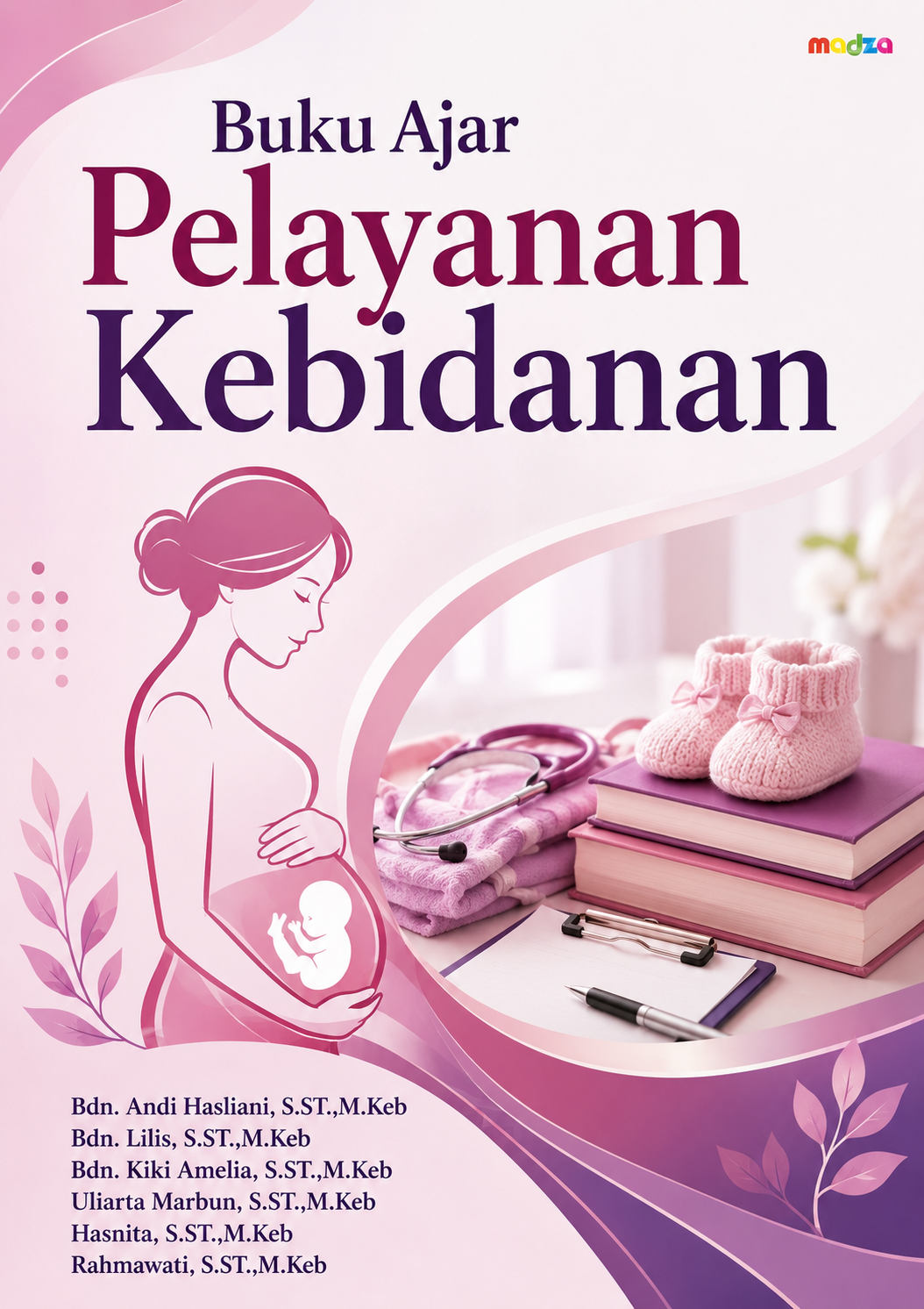 Buku Ajar Pelayanan Kebidanan