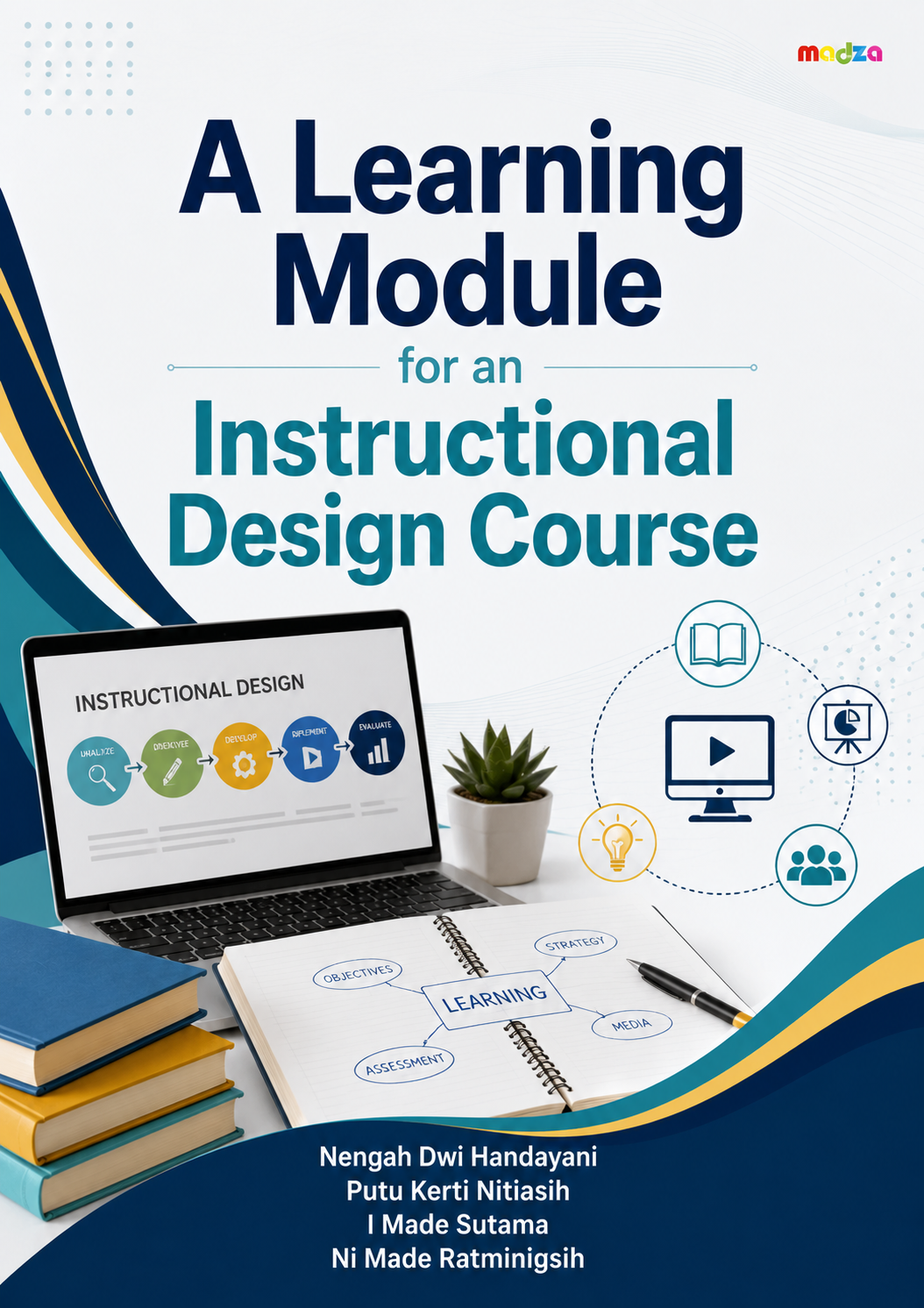 A Learning Module for an Instructional Design Course