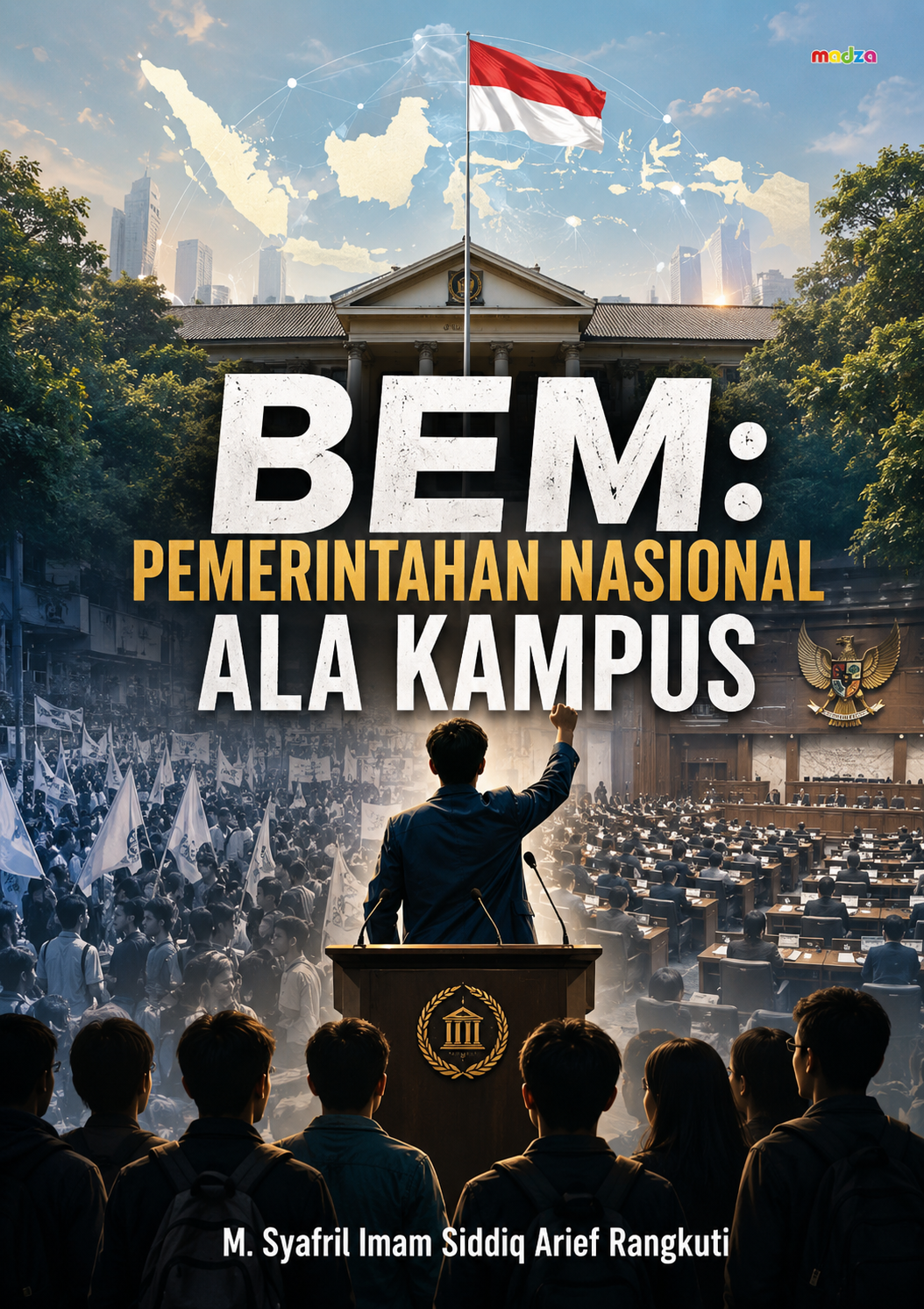 BEM: Pemerintahan Nasional Ala Kampus