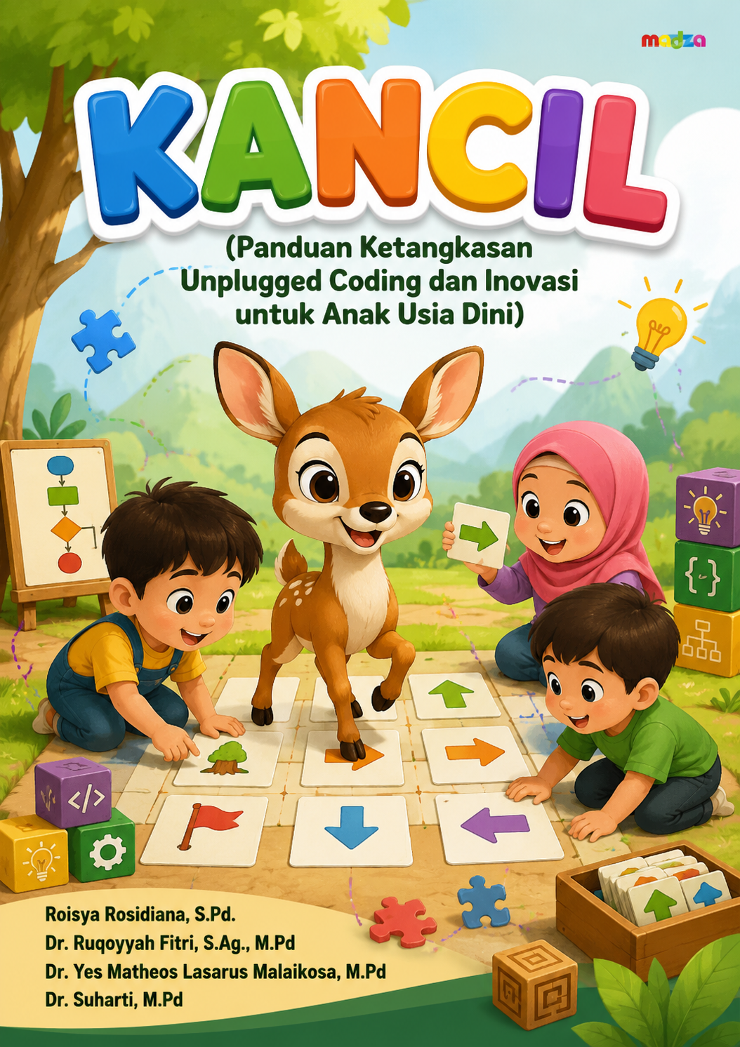 "KANCIL" (Panduan Ketangkasan Unplugged Coding dan Inovasi untuk Anak Usia Dini)