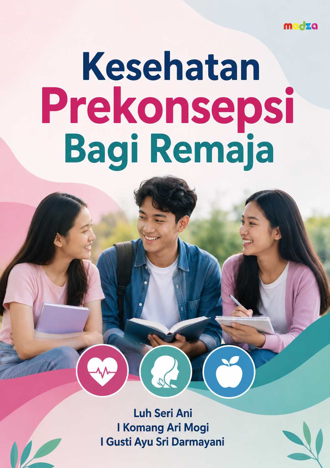 Kesehatan Prekonsepsi Bagi Remaja