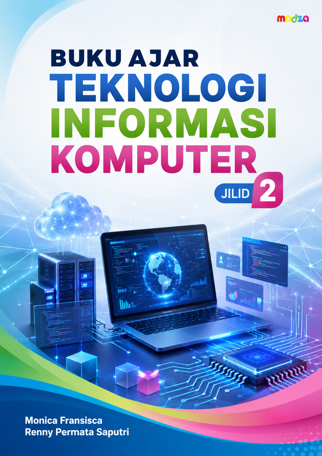 Buku Ajar Teknologi Informasi Komputer Jilid 2