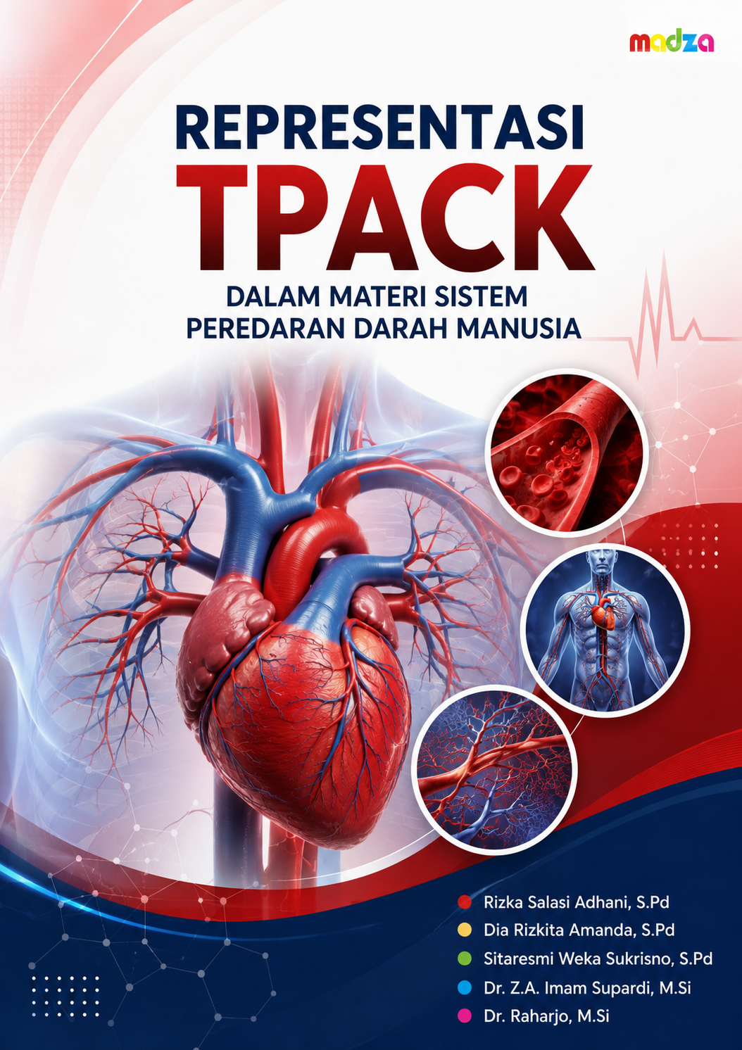 Representasi TPACK dalam Materi Sistem Peredaran Darah Manusia