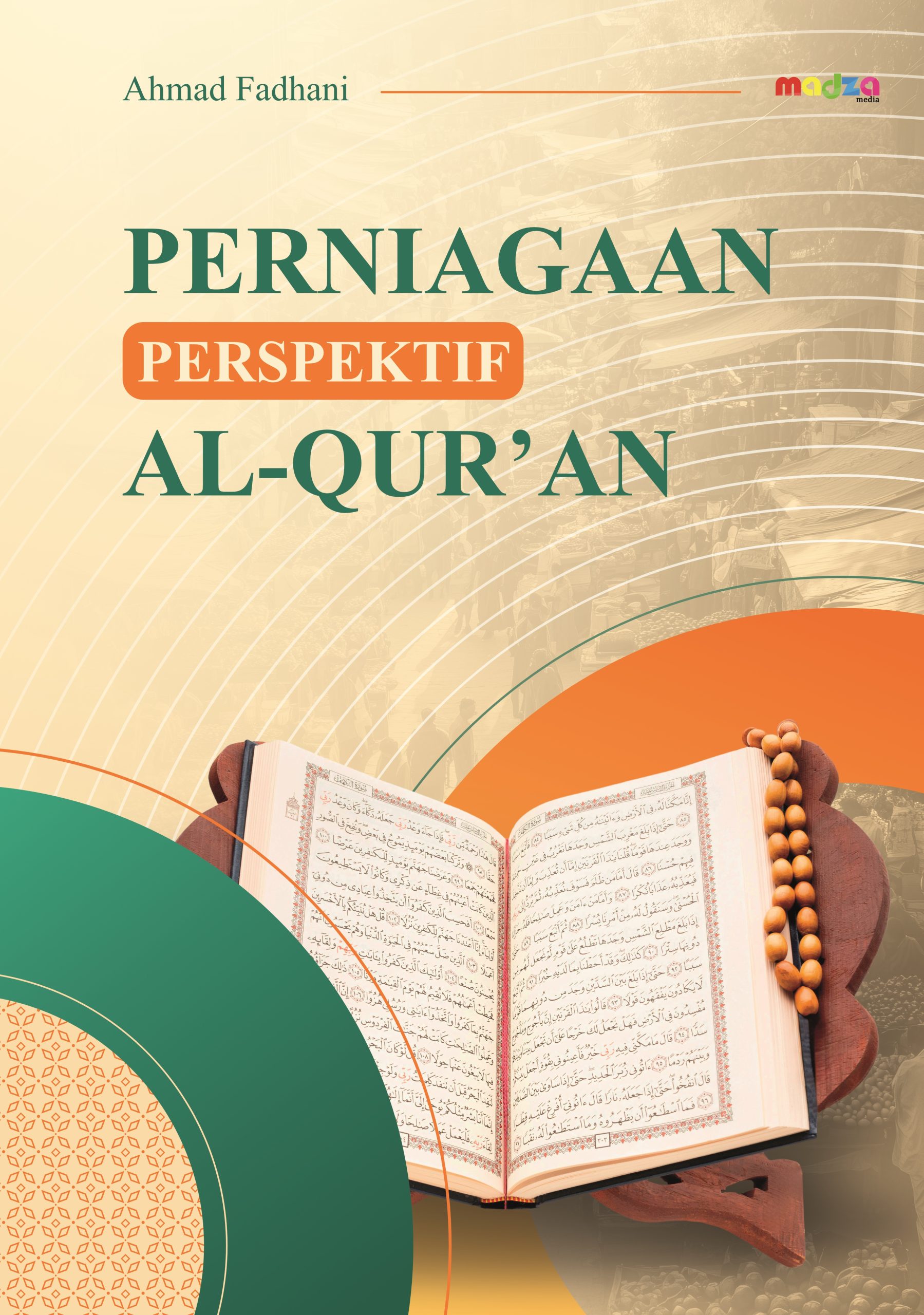 Perniagaan Perspektif Al-Qur’an