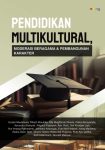 Pendidikan Multikultural, Moderasi Beragama, dan Pembangunan Karakter