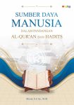 SDM dalam Pandangan Al-Qur’an dan Hadist