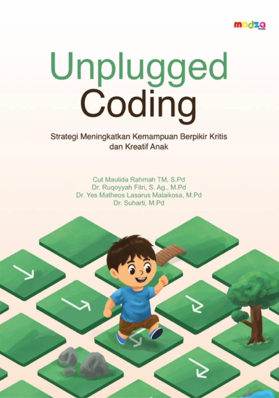 Unplugged Coding Strategi Meningkatkan Berpikir Kritis dan Kreatif Anak