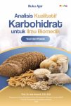 Analisis Kualitatif Karbohidrat untuk Ilmu Biomedik Teori dan Praktik