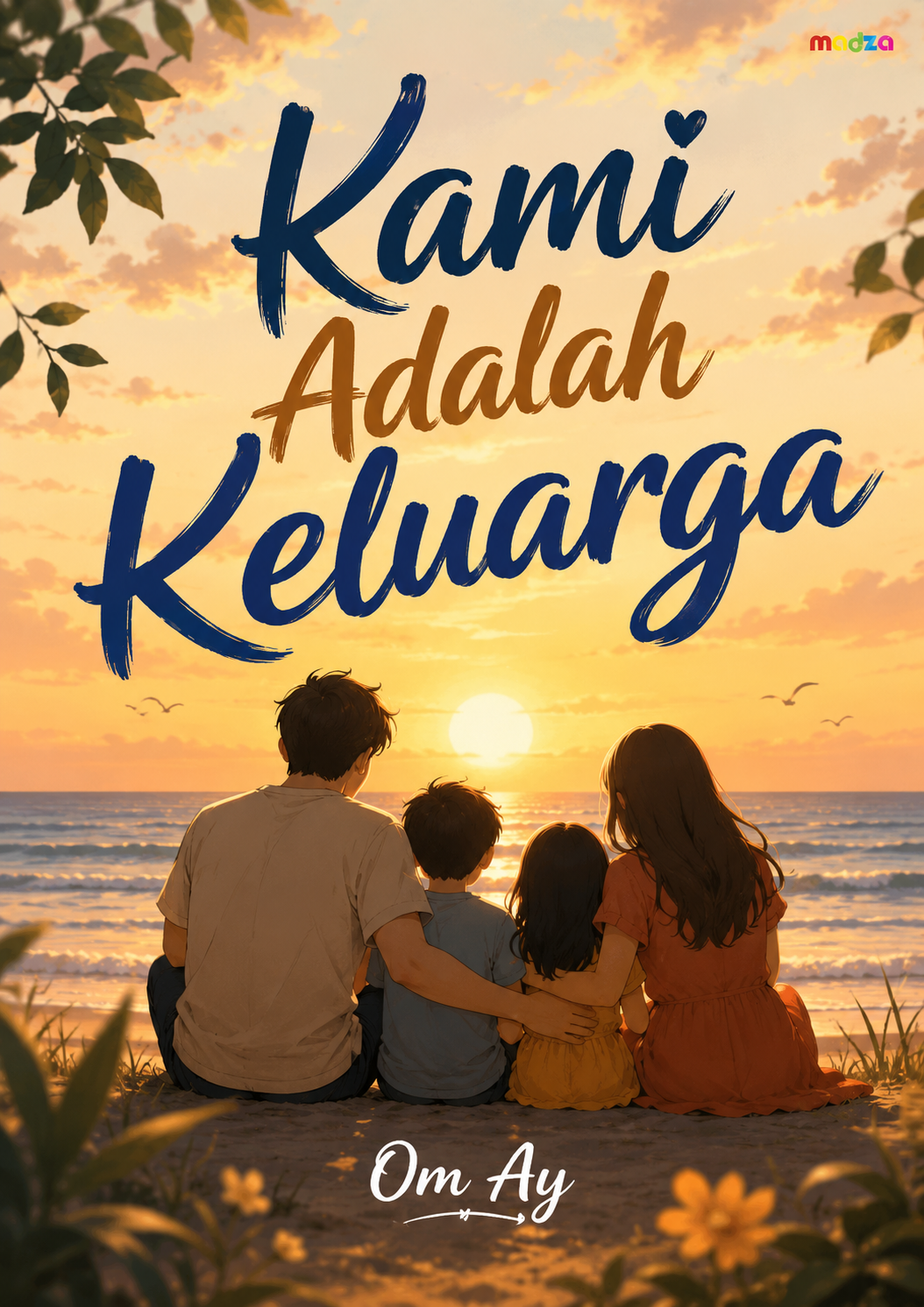 Kami Adalah Keluarga