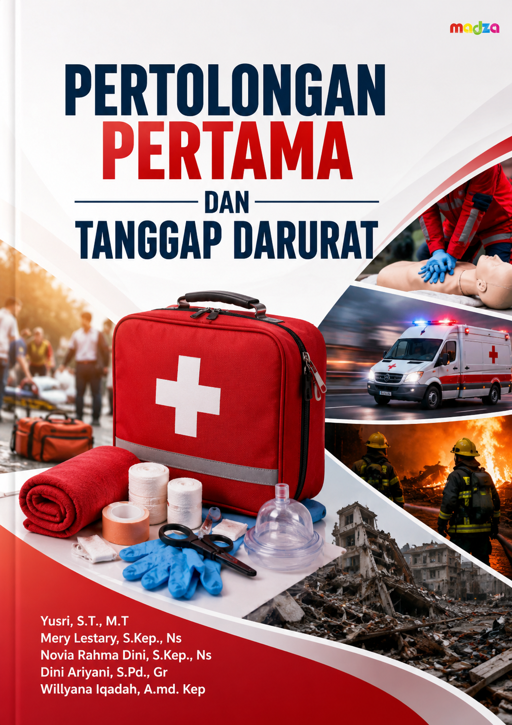 Pertolongan Pertama dan Tanggap Darurat
