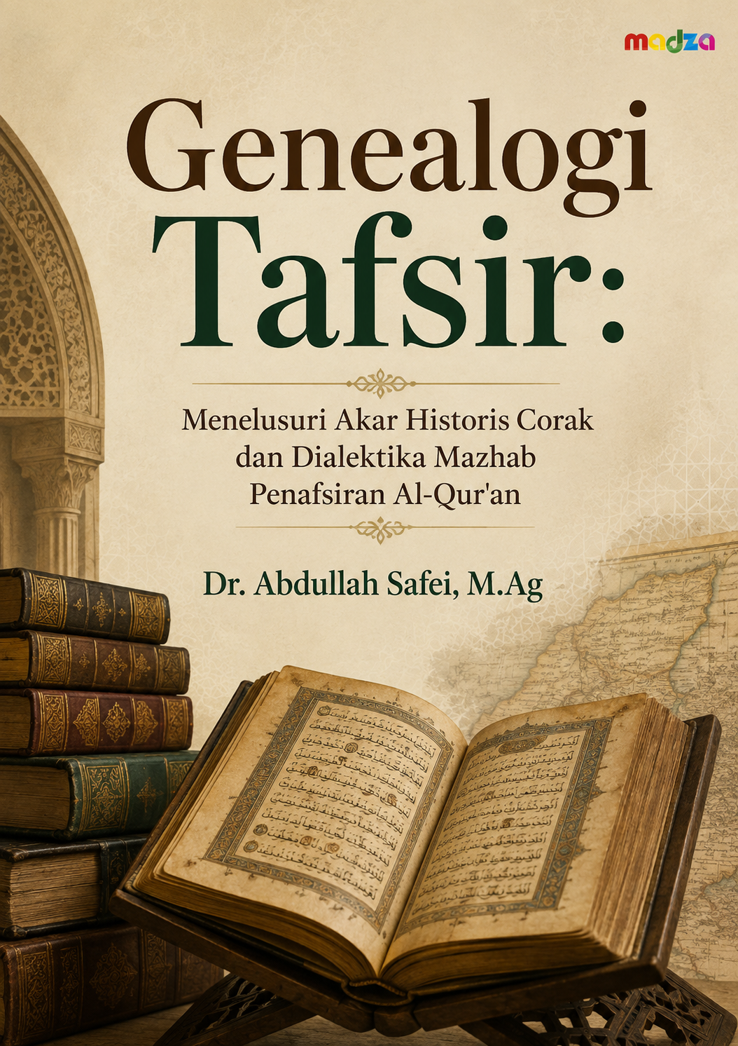 Genealogi Tafsir: Menelusuri Akar Historis Corak dan Dialektika Mazhab Penafsiran Al-Qur'an