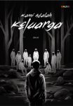 Kami Adalah Keluarga