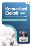 Komunikasi Efektif dalam Kepelatihan Olahraga Berbasis ALMM Panduan bagi Mahasiswa, Pelatih, dan Praktisi Olahraga