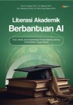 Literasi Akademik Berbantuan AI Teori, Model, dan Implementasi Project-Based Learning di Pendidikan Tinggi Inklusif