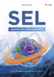 Sel Sebagai Unit Dasar Kehidupan