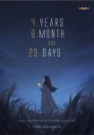4 Years 8 Month and 23 Days (Waktu yang Dihabiskan untuk Menjadi Orang Asing)