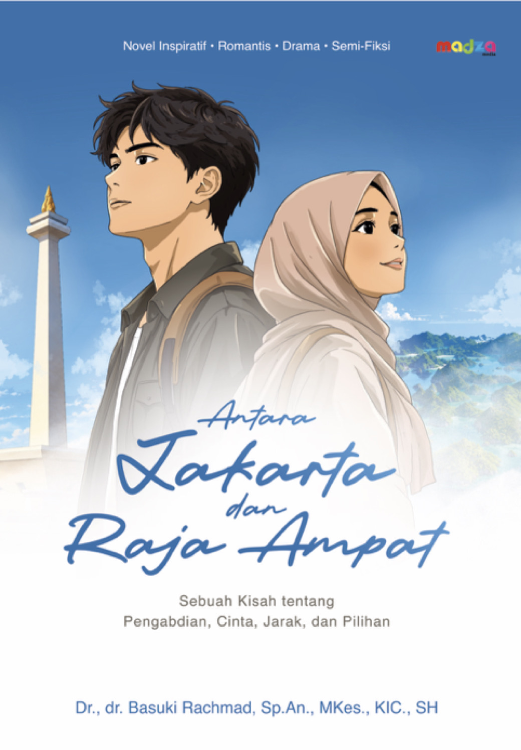 Antara Jakarta dan Raja Ampat