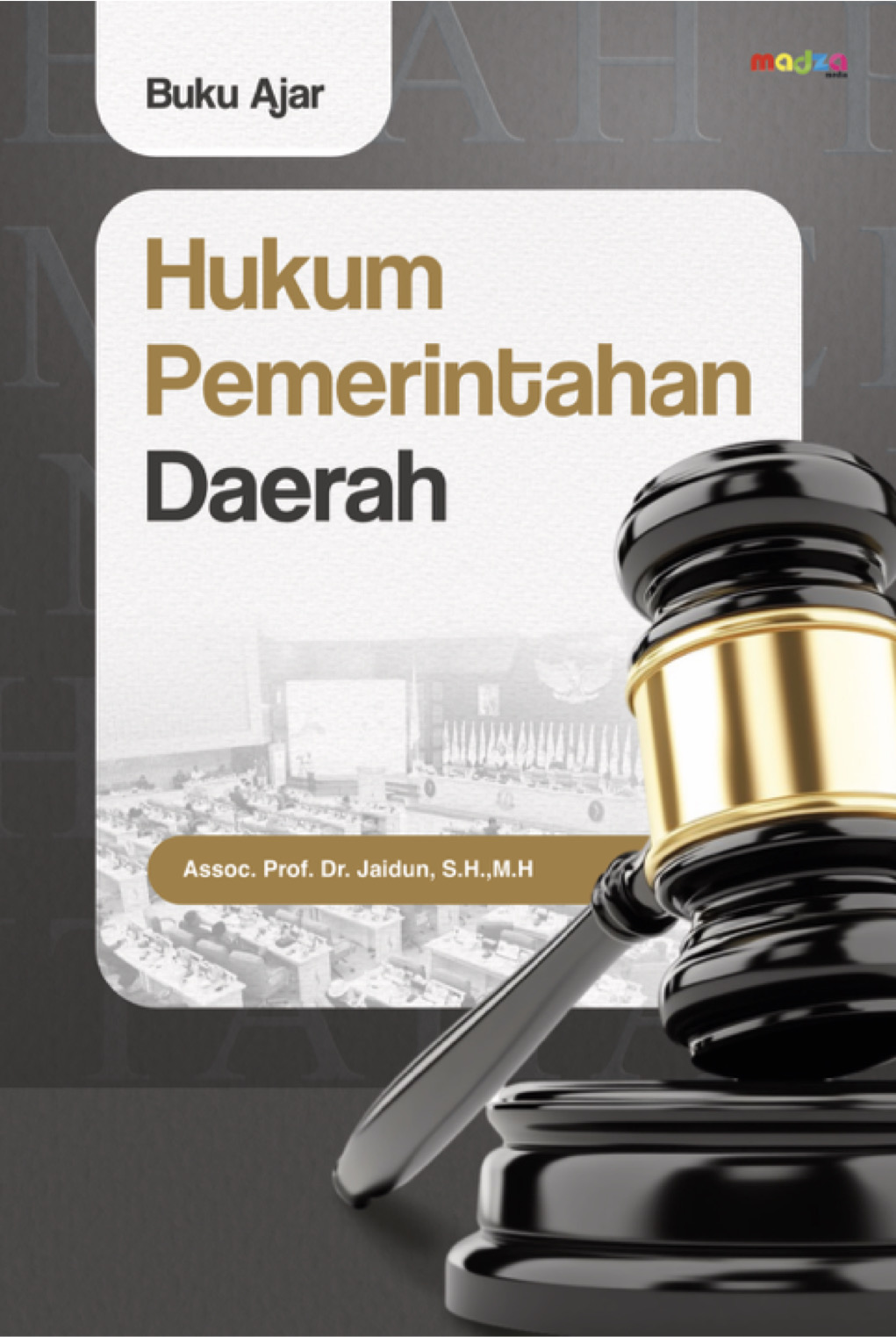 Buku Ajar Hukum Pemerintahan Daerah
