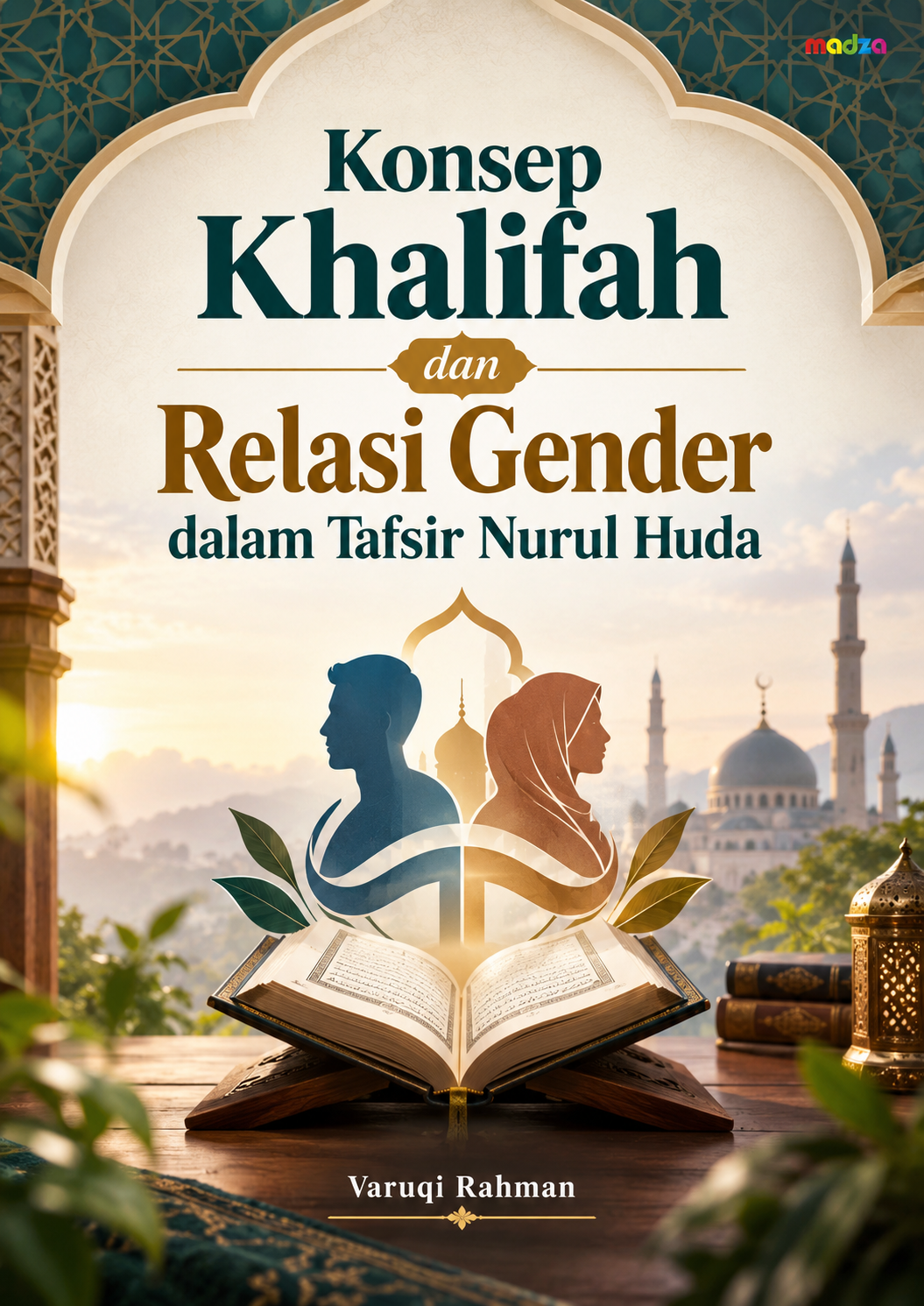 Konsep Khalifah dan Relasi Gender dalam Tafsir Nurul Huda