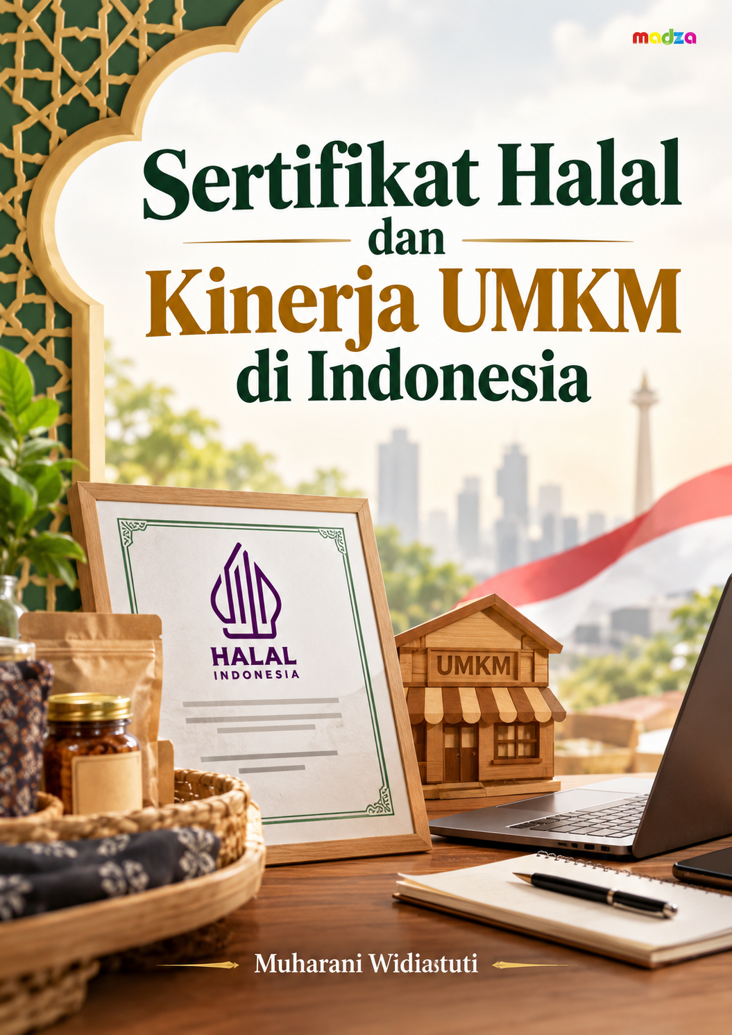 Sertifikat Halal dan Kinerja UMKM di Indonesia