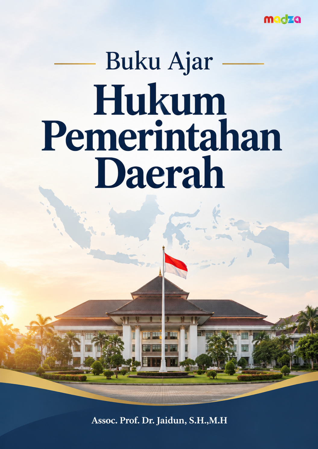 Buku Ajar Hukum Pemerintahan Daerah
