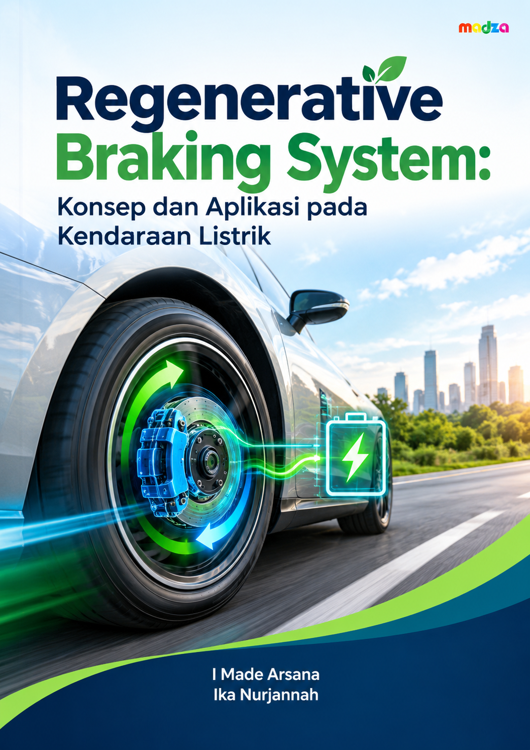 Regenerative Braking System: Konsep dan Aplikasi pada Kendaraan Listrik