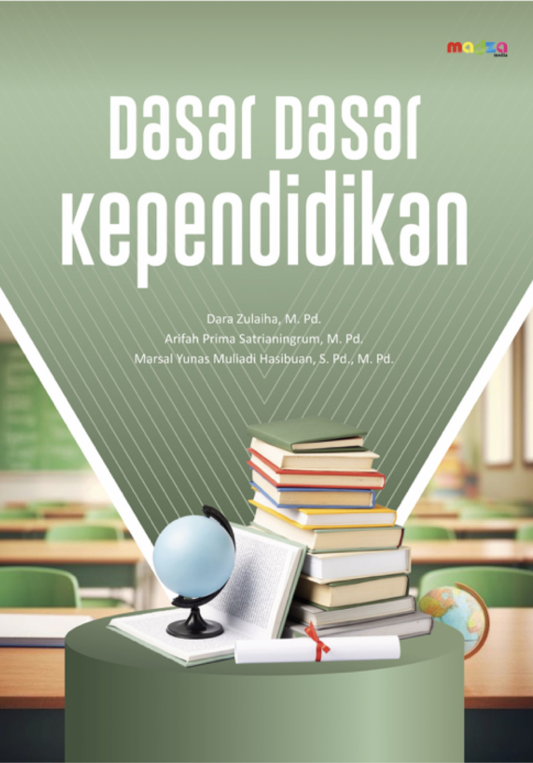Dasar-Dasar Kependidikan