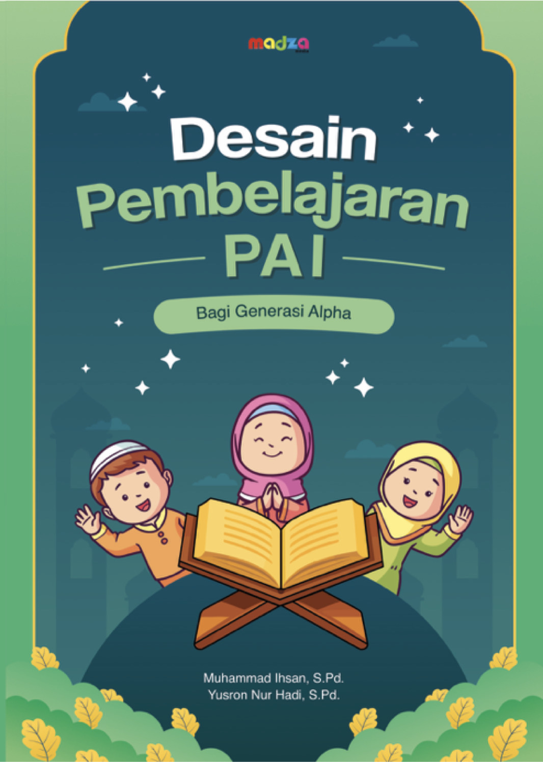 Desain Pembelajaran PAI bagi Generasi Alpha