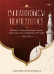 Eschatological Hermeneutics (Membaca Genealogi dan Intertekstualitas dalam Tafsir Nurummubin Karya Ali Nurdin)
