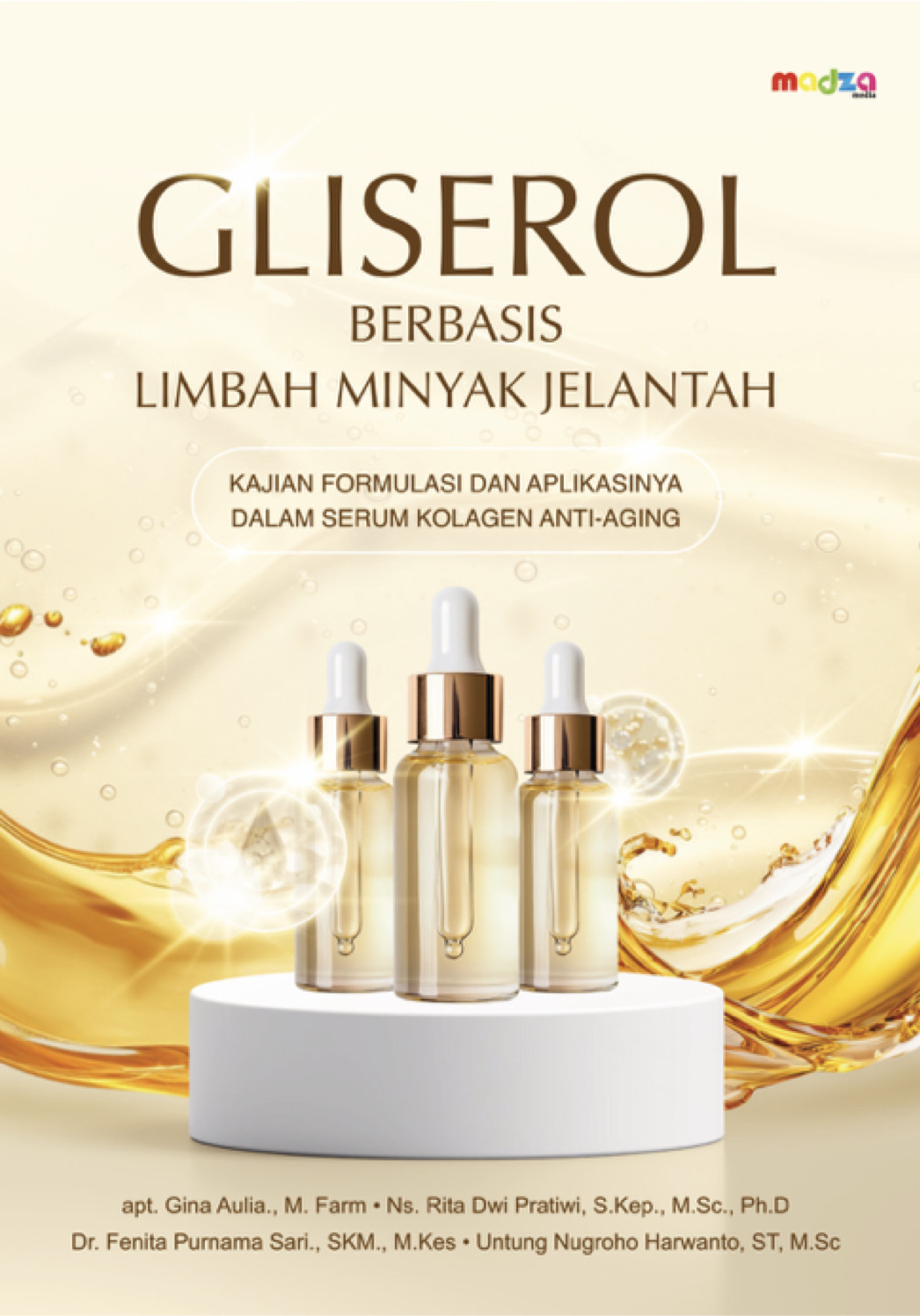 Gliserol Berbasis Limbah Minyak Jelantah: Kajian Formulasi dan Aplikasinya dalam Serum Kolagen Anti-Aging