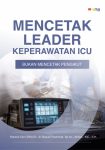 Mencetak Leader Keperawatan di ICU