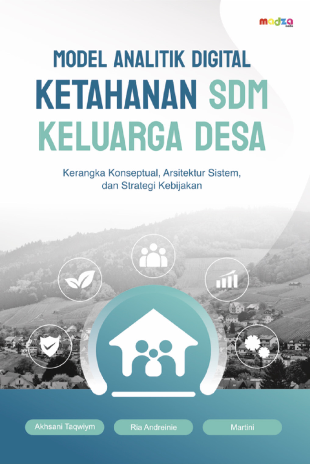 Model Analitik Digital Ketahanan SDM Keluarga Desa