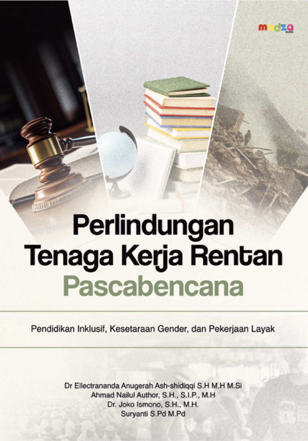 Perlindungan Tenaga Kerja Rentan Pascabencana: Pendidikan Inklusif, Kesetaraan Gender, dan Pekerjaan Layak