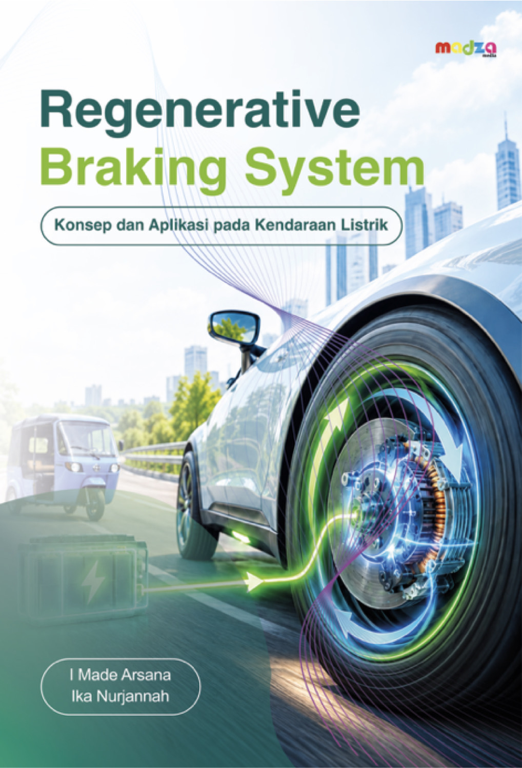Regenerative Braking System: Konsep dan Aplikasi pada Kendaraan Listrik