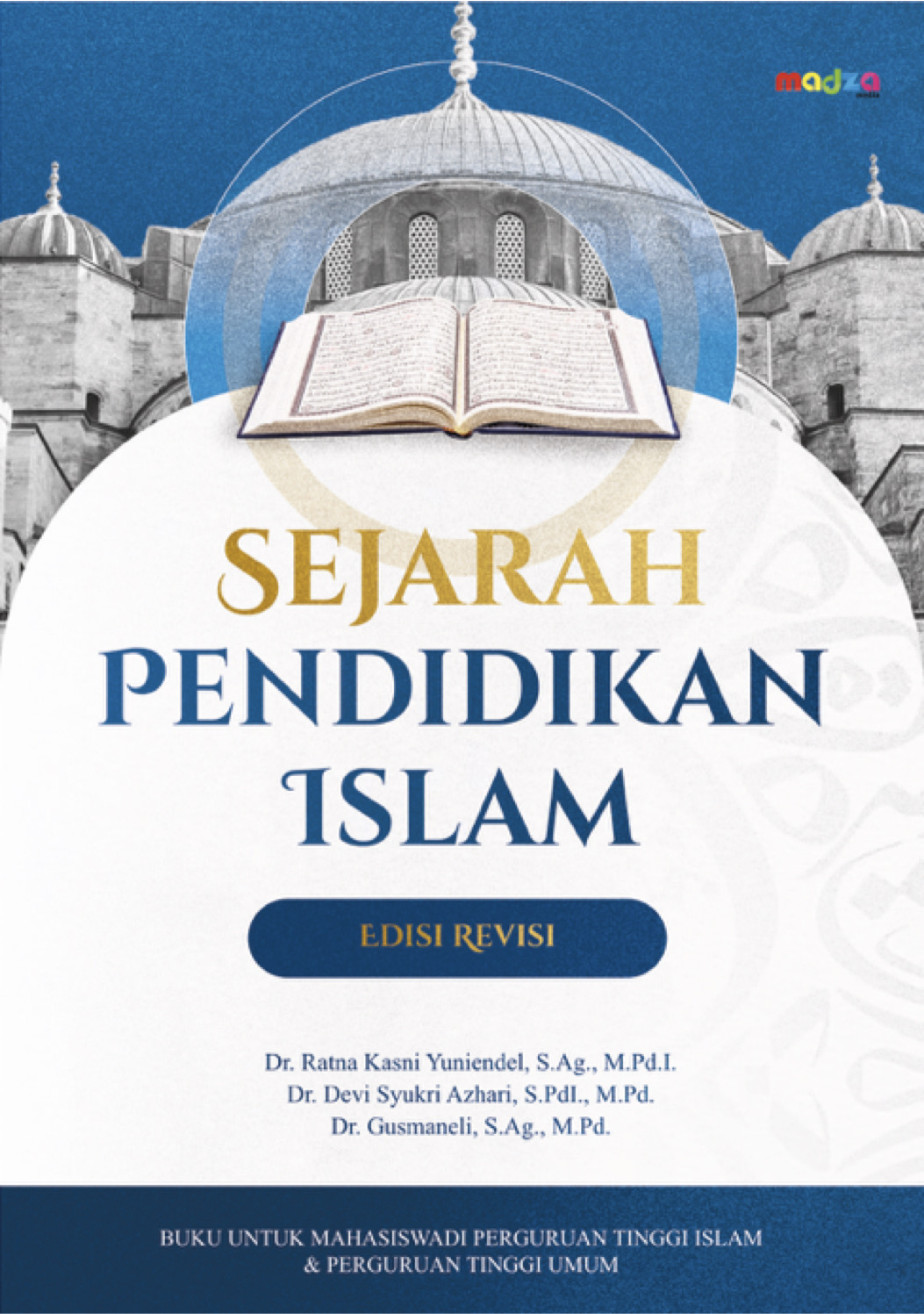 Sejarah Pendidikan Islam Edisi Revisi
