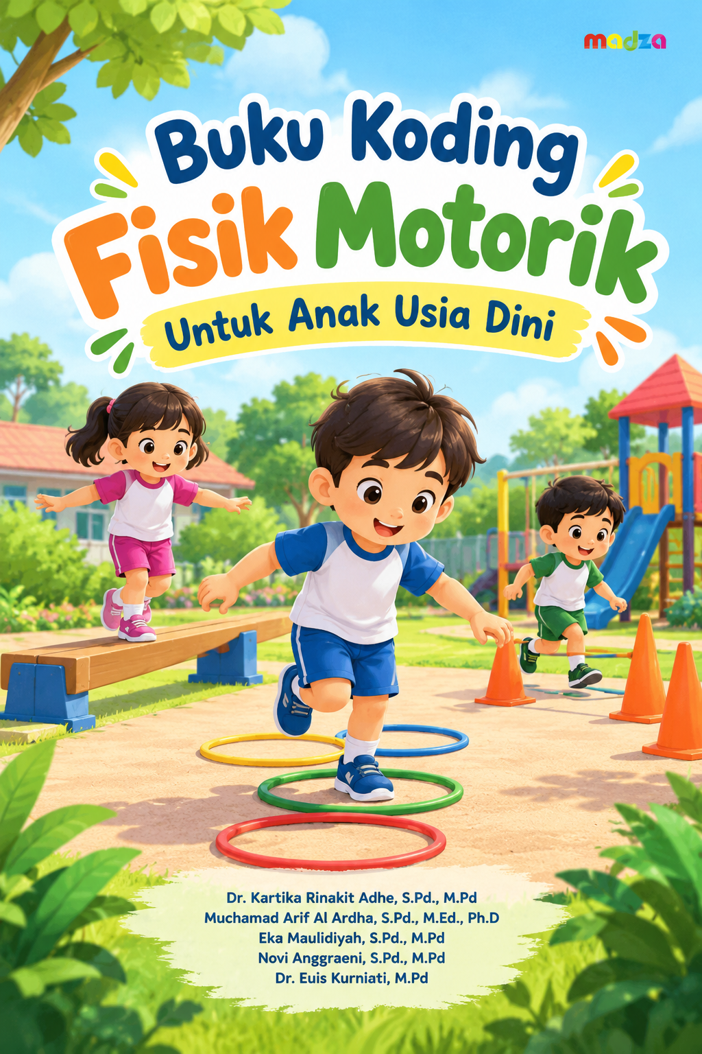 Buku Koding Fisik Motorik Untuk Anak Usia Dini